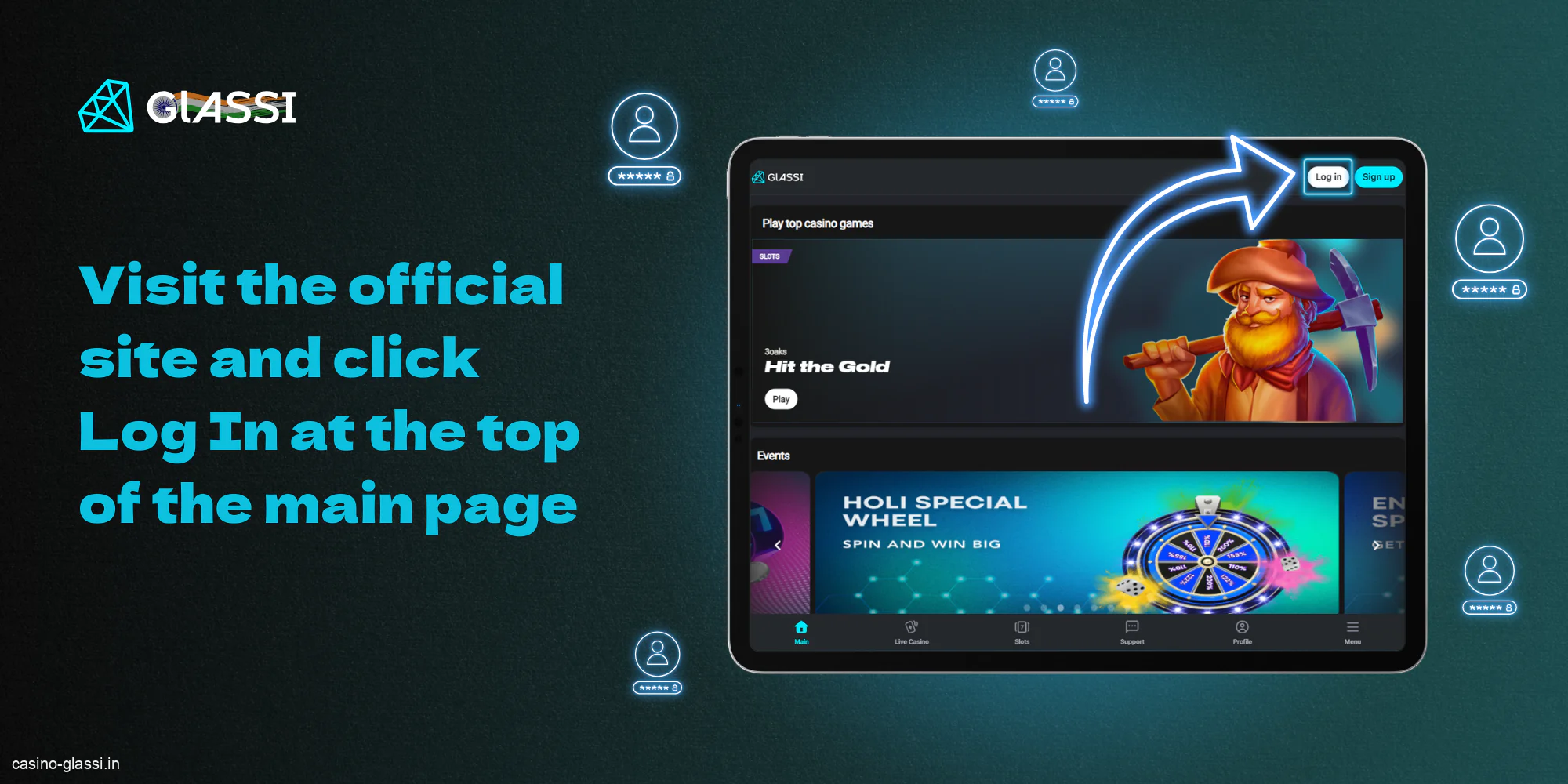 To log in to their Glassi casino account, users from India should visit the website