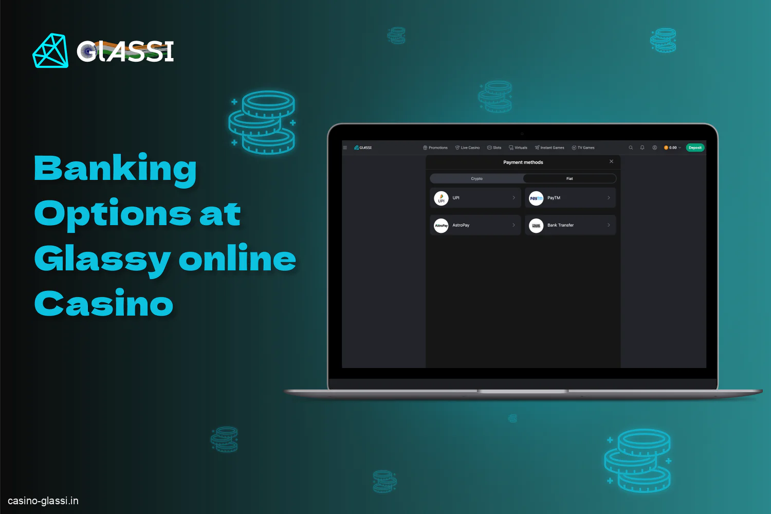 Glassi Casino in India offers a variety of payment methods, including fiat currencies and cryptocurrencies