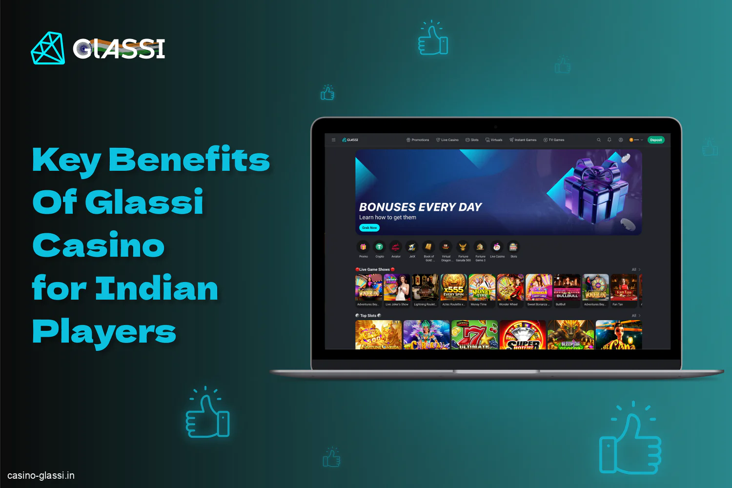 Glassi Casino in India offers a number of advantages, which have made it very popular among local players